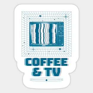 Coffee & TV Sticker